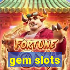 gem slots